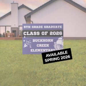 Buckhorn Creek 2026 Graduate Sign