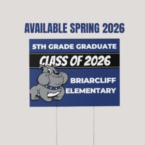 Briarcliff 2026 Graduate Sign
