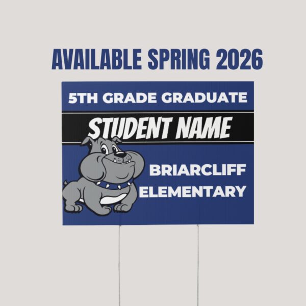 Briarcliff 2026 Graduate Sign (Customizable)
