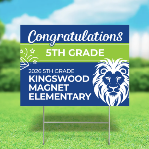 Kingswood 2026 5th Grade Yard Sign