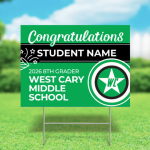West Cary 2026 8th Grade Yard Sign (Customizable)